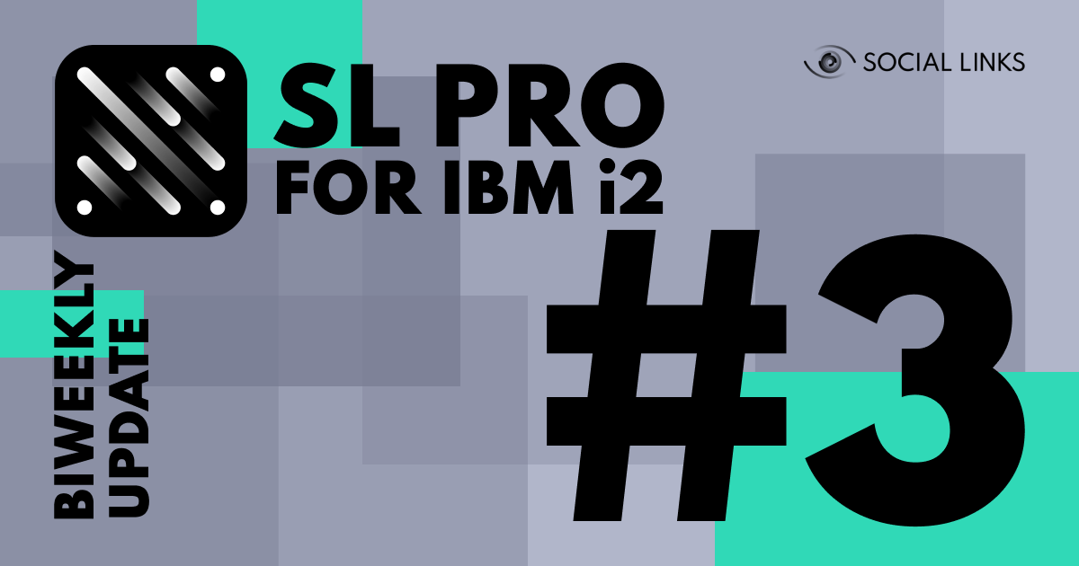 SL PRO for IBM i2 Biweekly Update #3