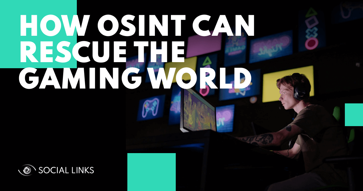 Extremism & Financial Fraud: How OSINT Can Rescue the Gaming World
