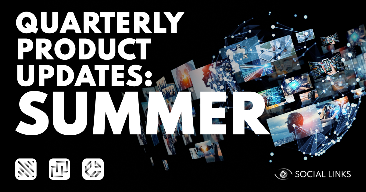 Social Links Product Updates: Summer