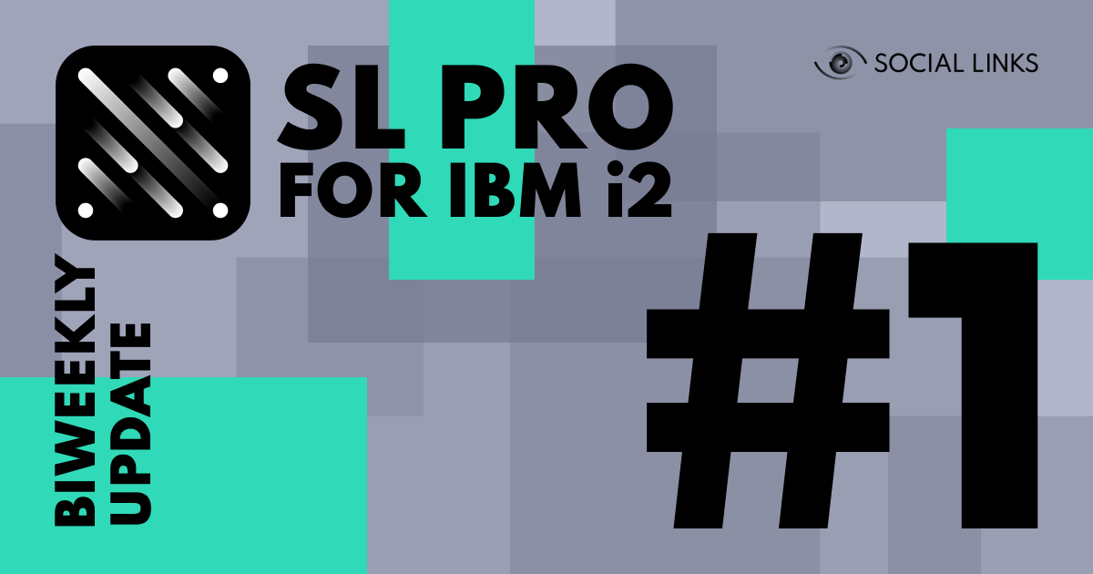 SL PRO for IBM i2 Biweekly Update #1