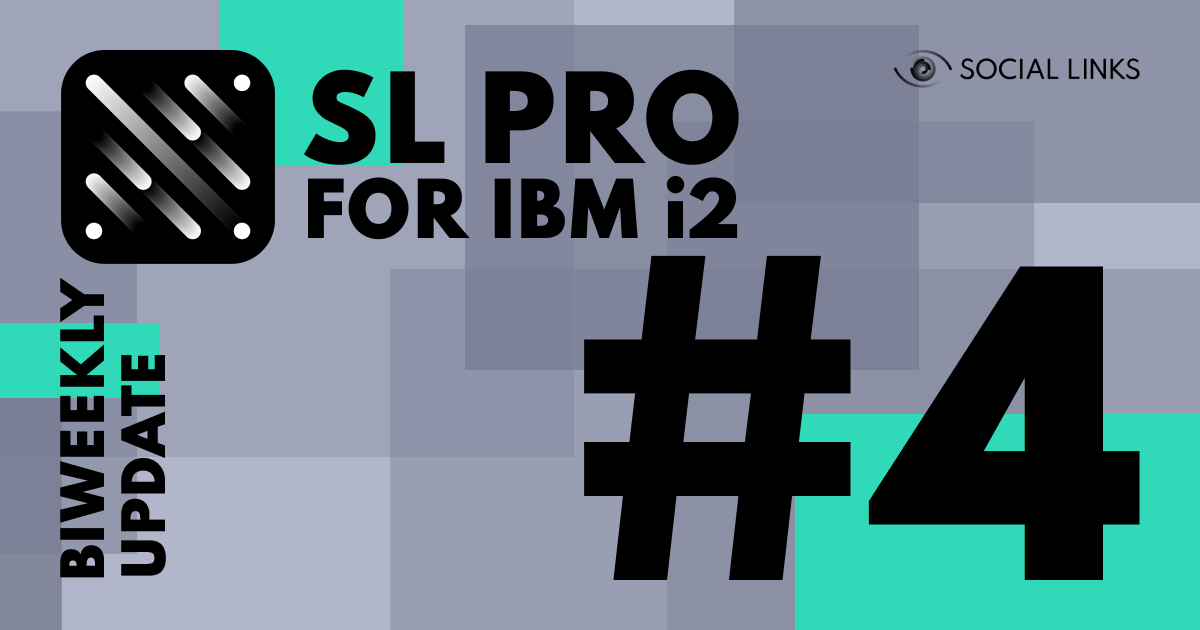 SL PRO for IBM i2 Biweekly Update #4